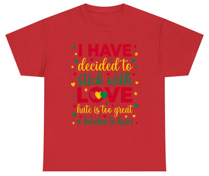 I Have Decided to Stick with Love Hate Is Too Great a Burden to Bear black history month Youth T-Shirt Red product mockup