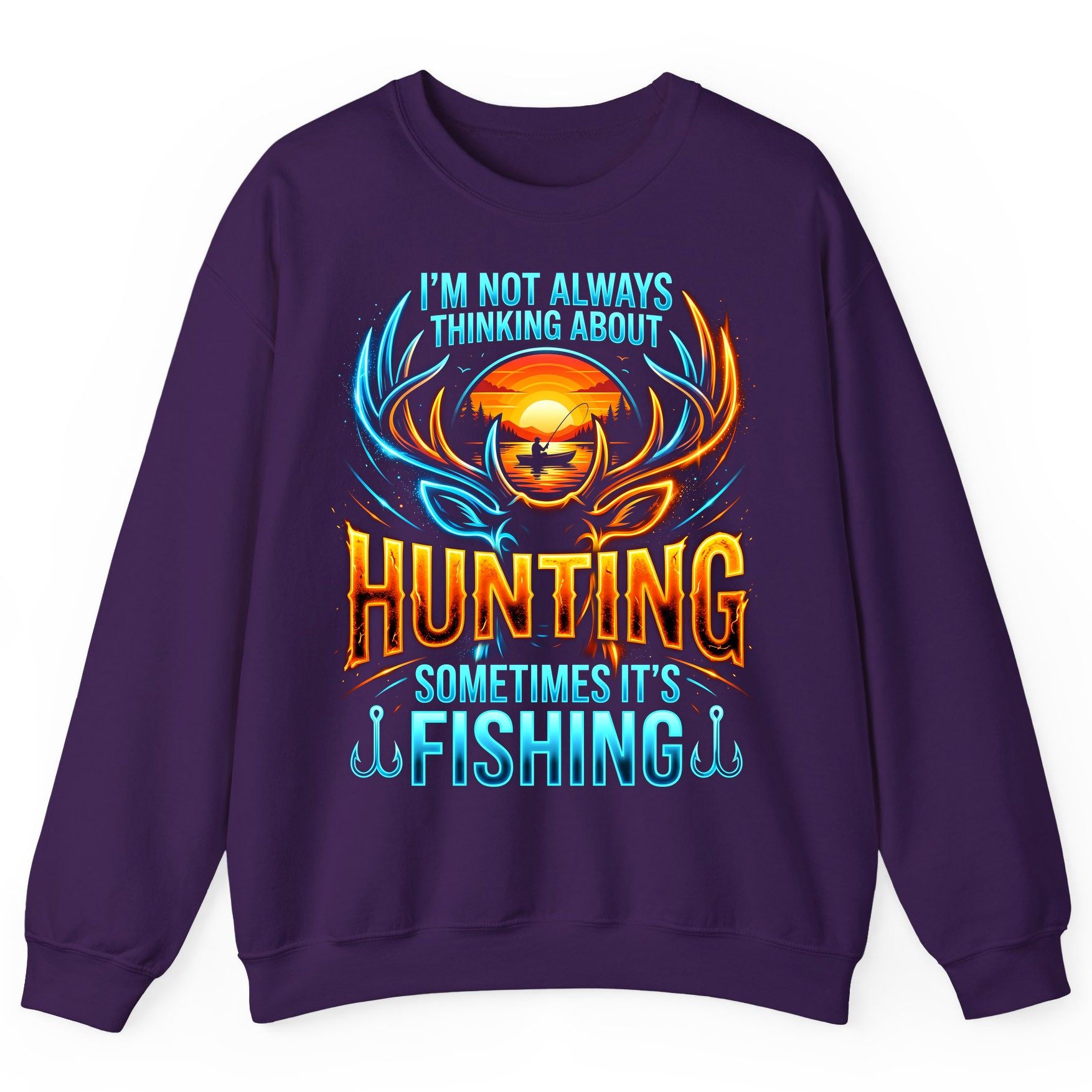 I'm Not Always Thinking About Hunting Sometimes It's Fishing hunting and fishing Sweatshirt Purple product mockup