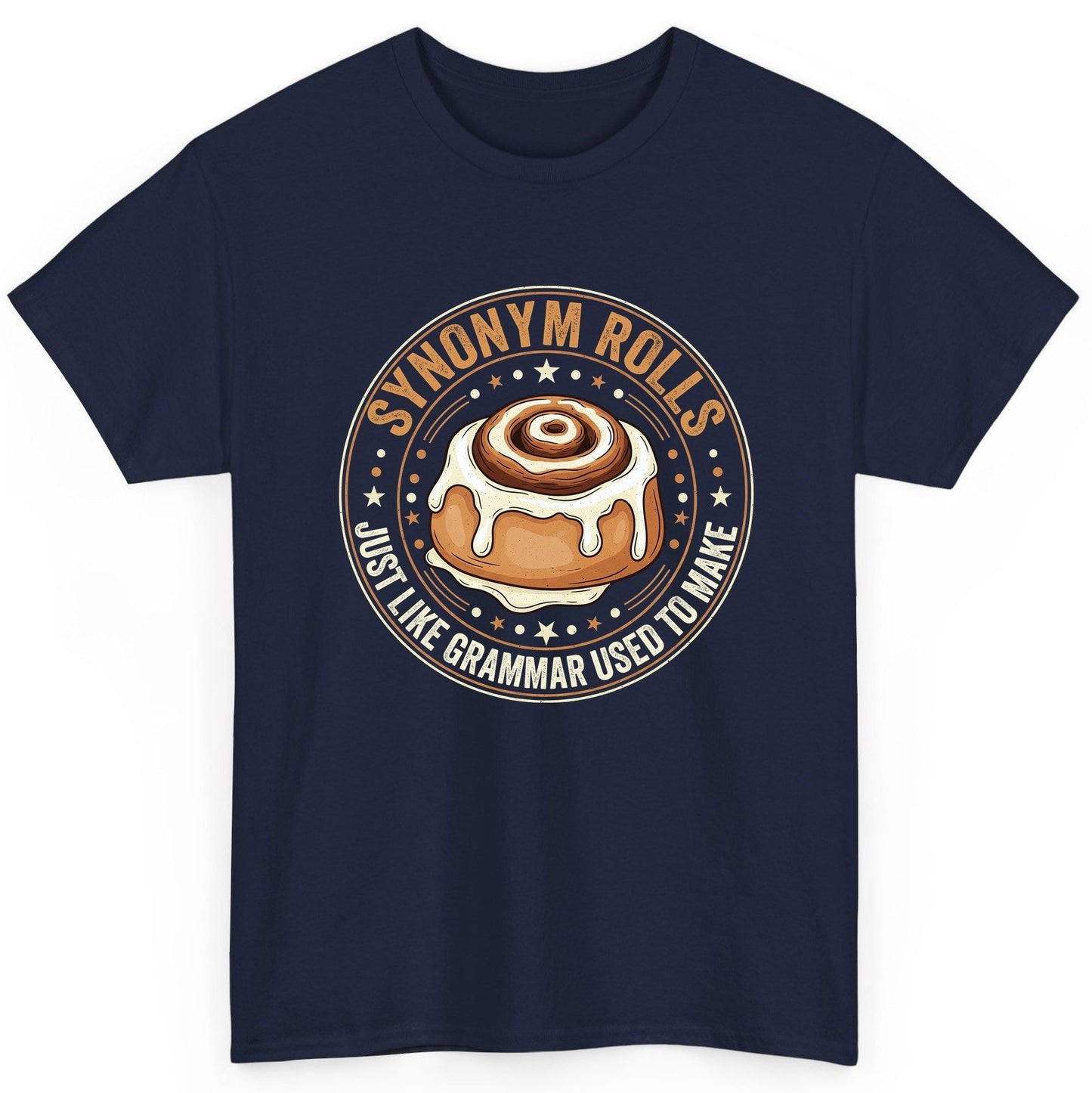 Synonym Rolls Just Like Grammar Used to Make grammar puns T-Shirt Navy product mockup