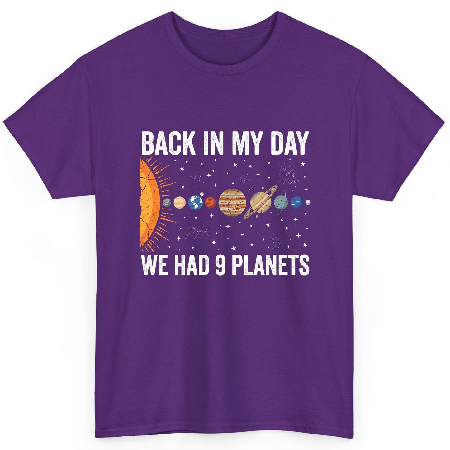 Back in My Day We Had 9 Planets solar system T-Shirt Purple product mockup