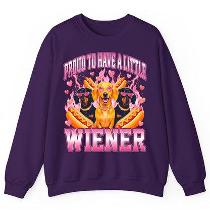 Proud to Have a Little Wiener dachshund Sweatshirt Purple product mockup