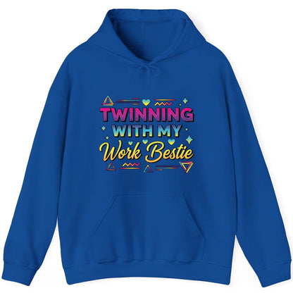 Twinning with My Work Bestie work bestie Hoodie Royal product mockup