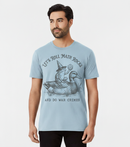 Frog Wizard on Duck Let's Roll Math Rocks And Do War Crimes T-Shirt - Light Blue