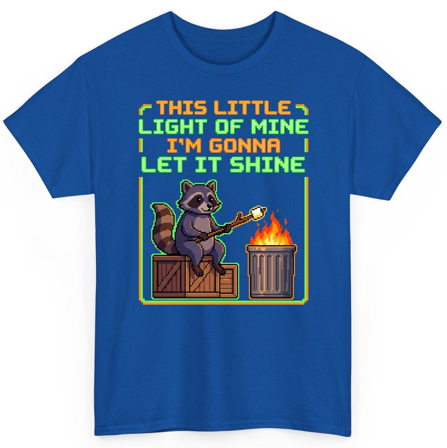 THIS LITTLE LIGHT OF MINE I'M GONNA LET IT SHINE Raccoon T-Shirt Royal product mockup