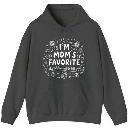 I'm Mom's Favorite (She Told Me Not to Tell You) family humor Hoodie Dark Heather product mockup