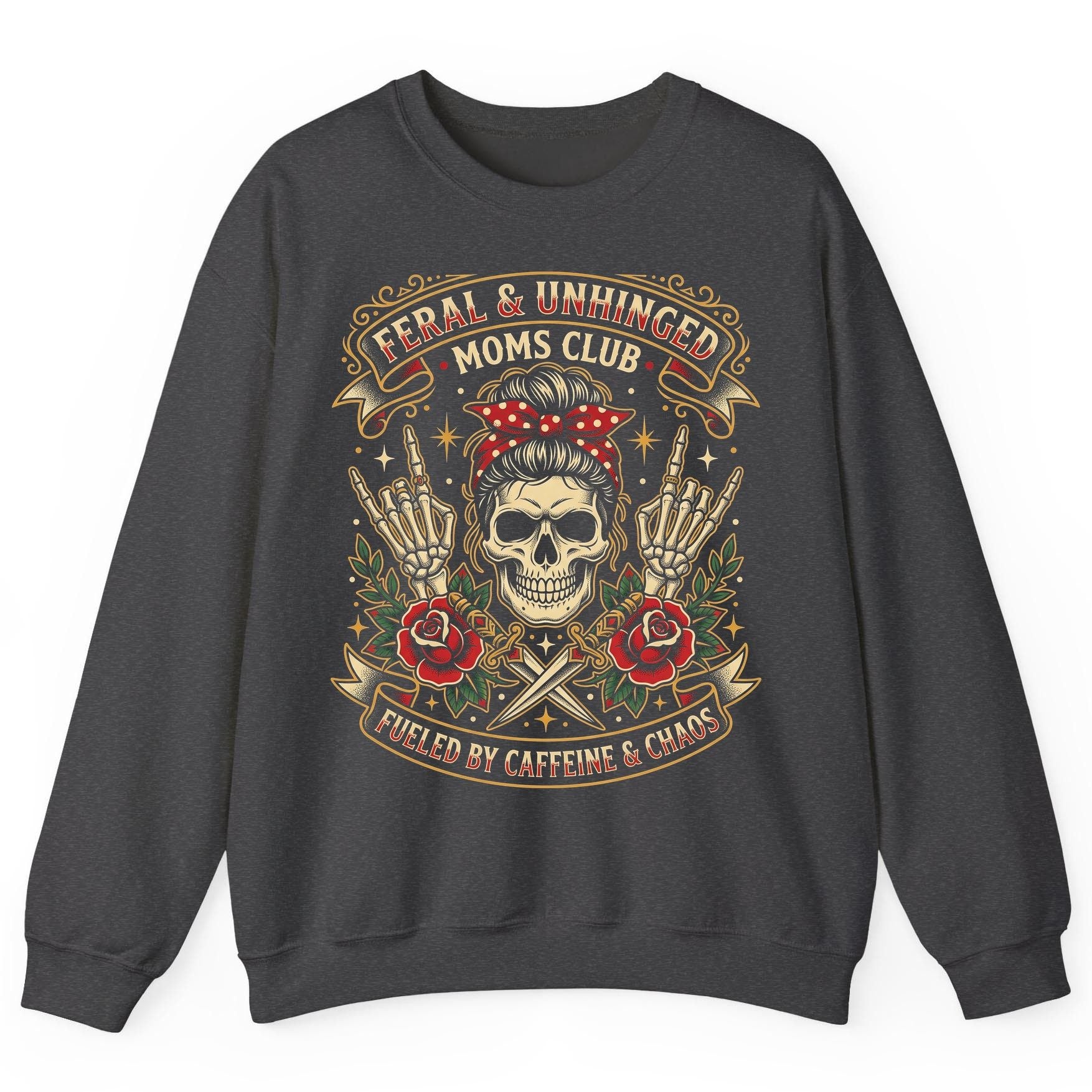 Feral & Unhinged Moms Club Fueled by Caffeine & Chaos Sweatshirt - product mockup - Dark Heather