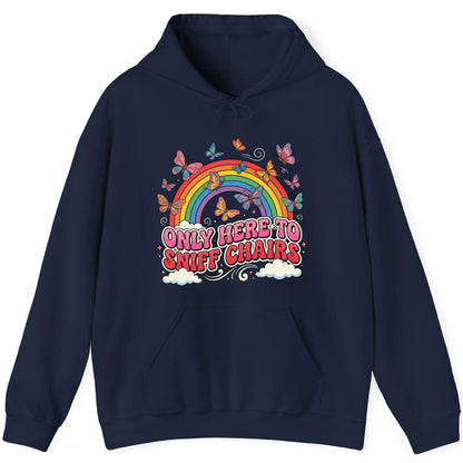ONLY HERE TO SNIFF CHAIRS Funny Sarcastic Humor Hoodie - product mockup - Navy