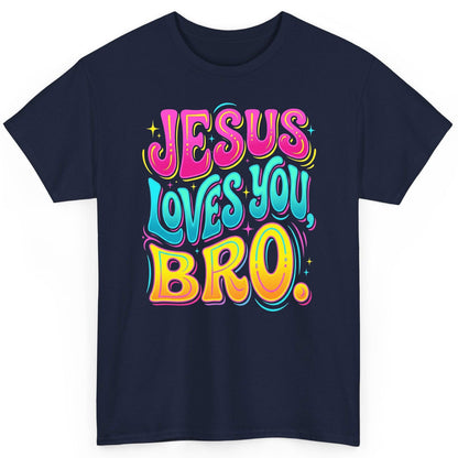JESUS LOVES YOU BRO Retro Christian T-Shirt - product mockup - Navy