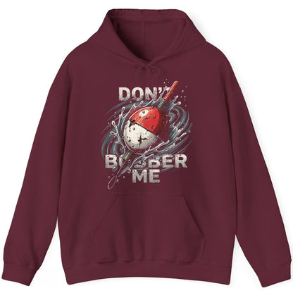 Don't Bobber Me fishing Hoodie Maroon product mockup