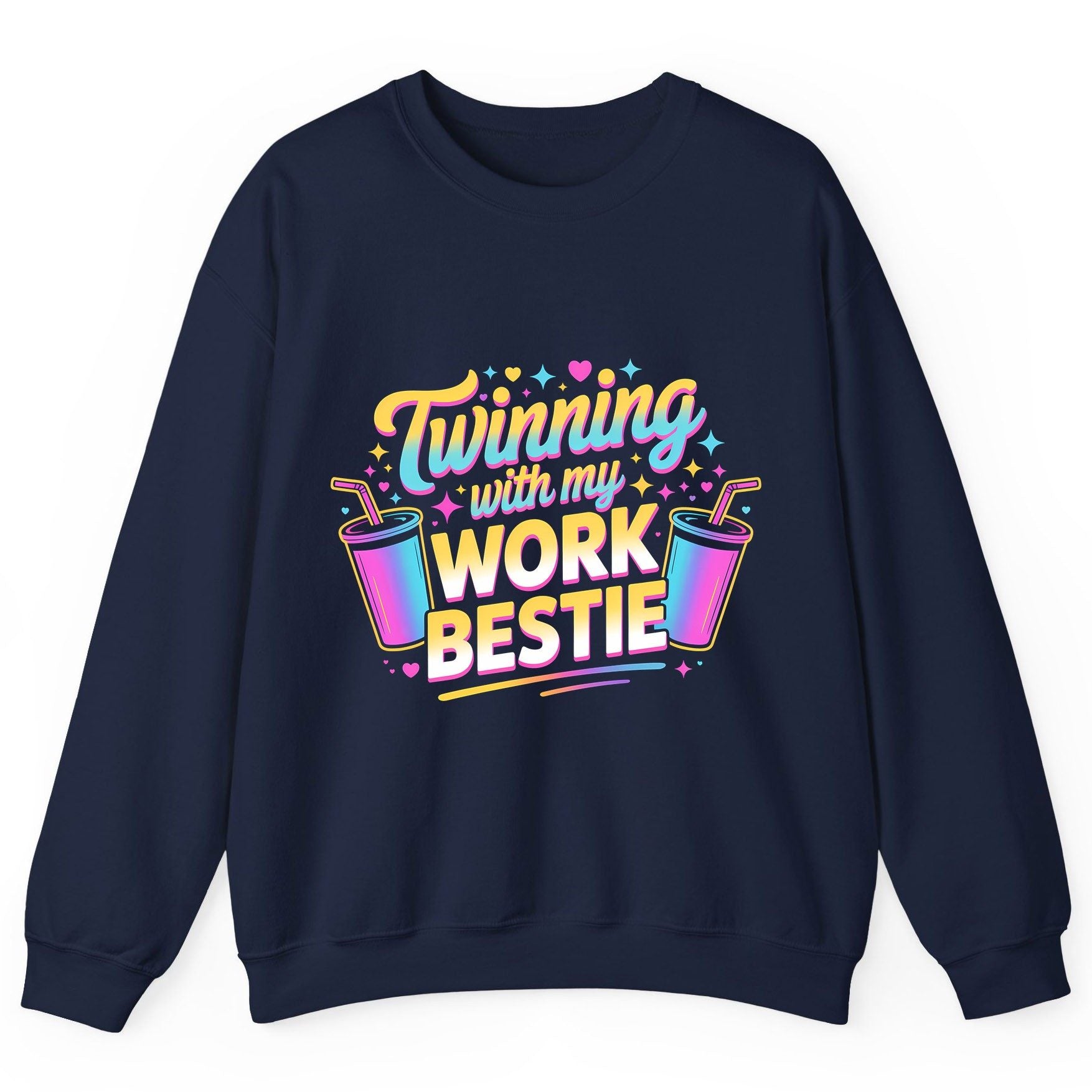 Twinning with My Work Bestie work friendship Sweatshirt Navy product mockup