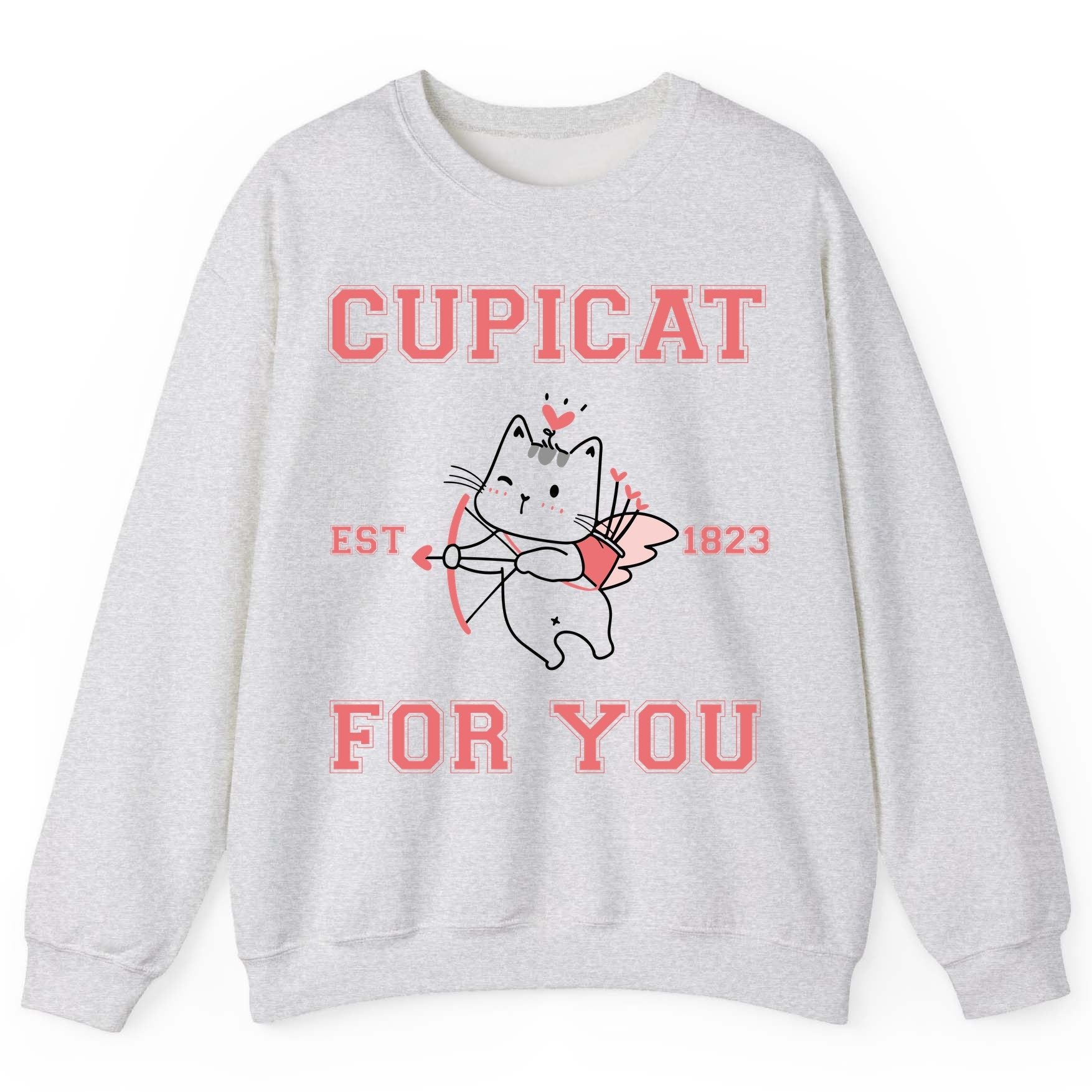 Cupicat Est 1823 for You cupid cat Sweatshirt Ash product mockup