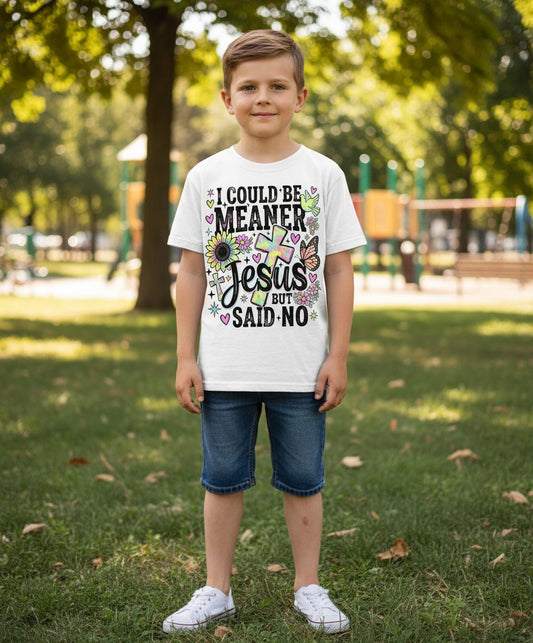 I Could Be Meaner but Jesus Said No Funny Christian Youth T-Shirt - lifestyle model mockup - White