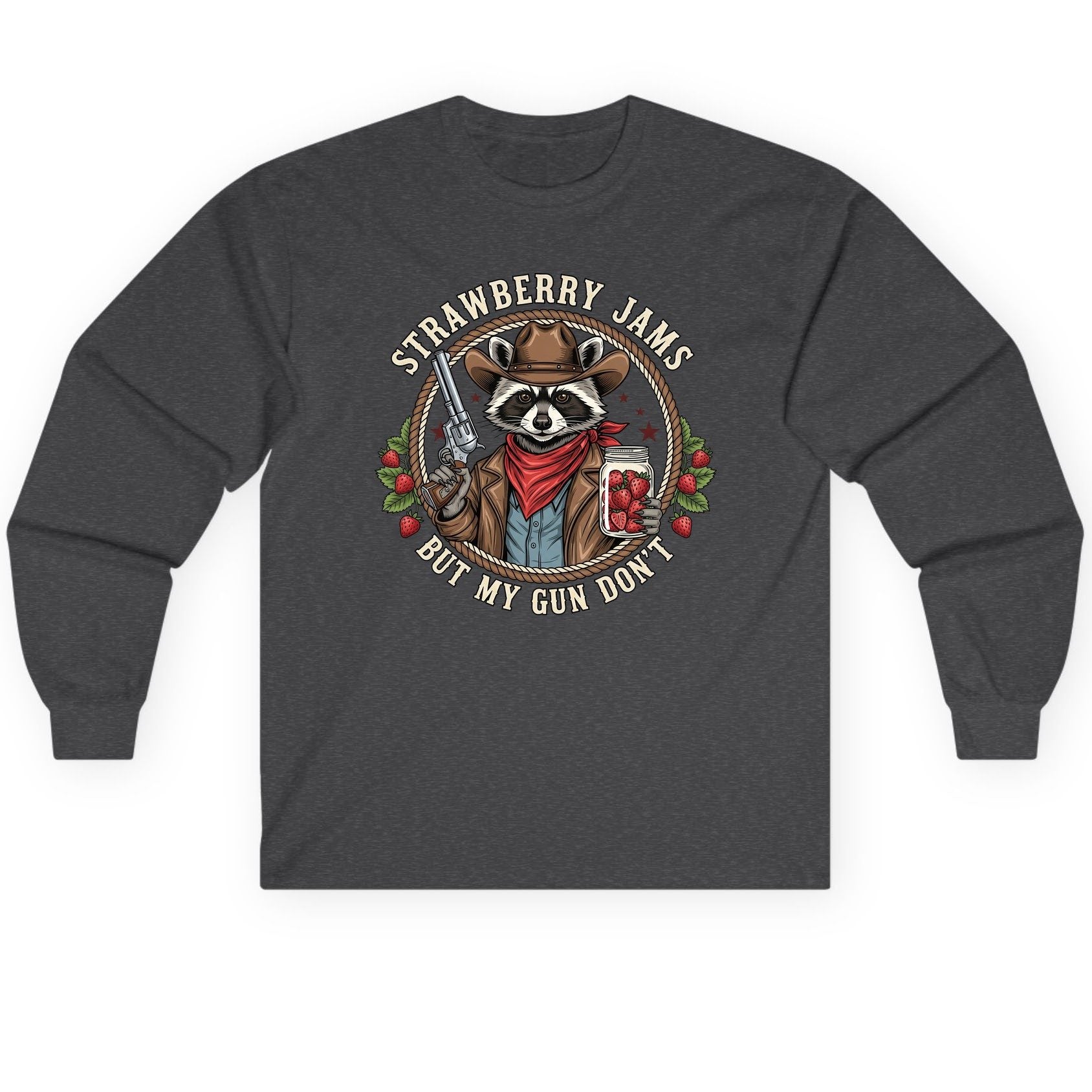 Strawberry Jams but My Gun Don't cowboy raccoon Long Sleeve Tee Dark Heather product mockup