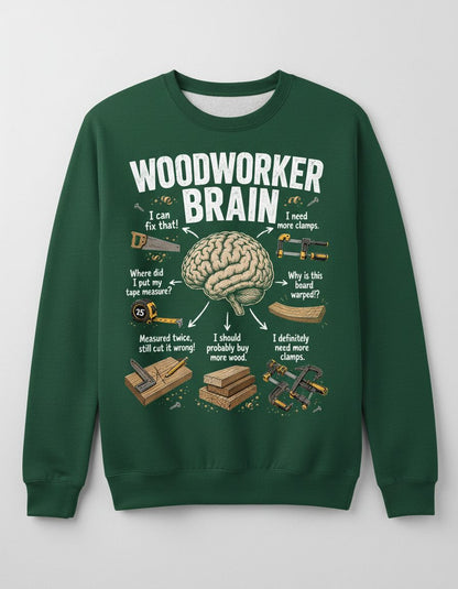 Woodworker Brain Funny Woodworking Sweatshirt - product mockup - Forest Green