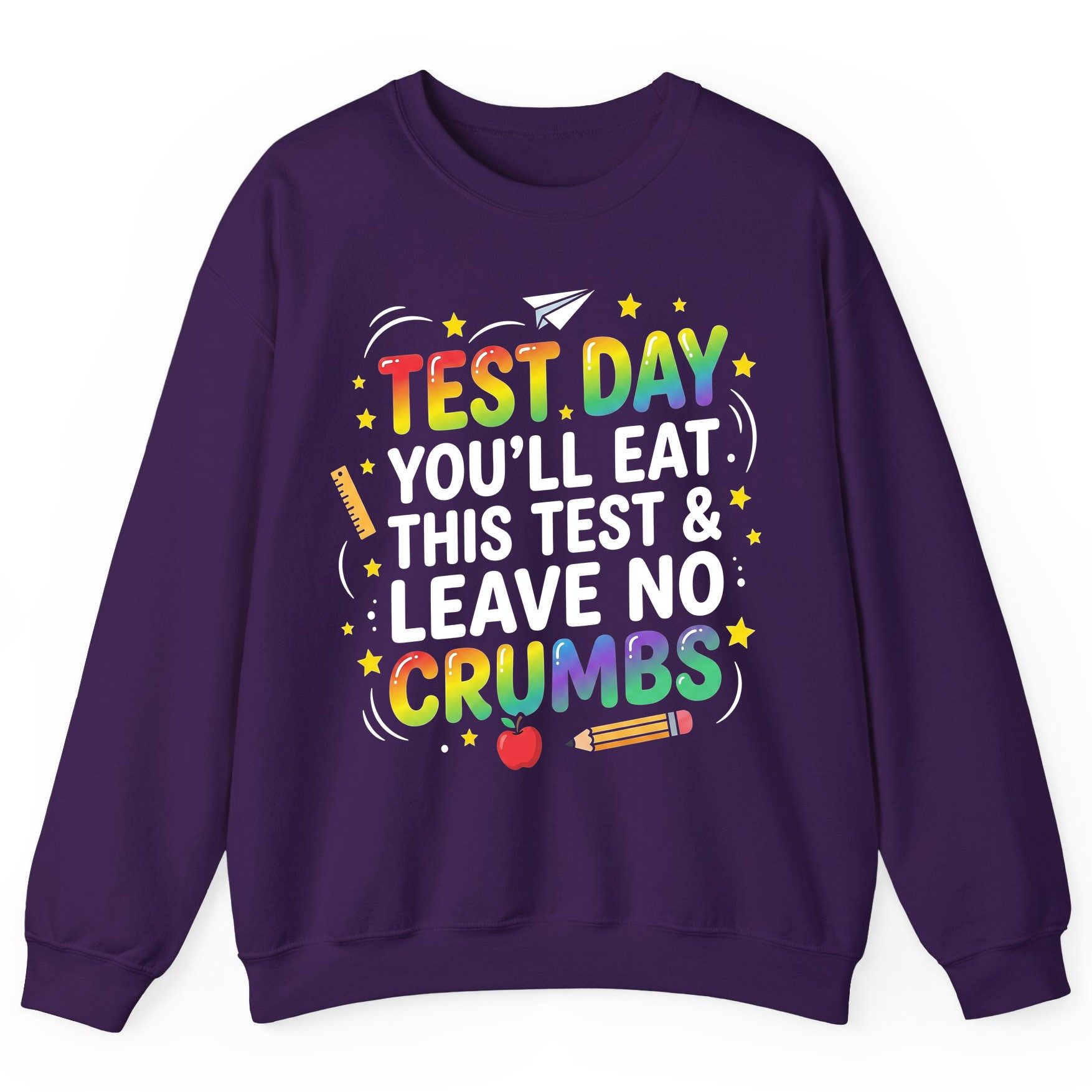 Test Day You'll Eat This Test & Leave No Crumbs Testing Sweatshirt - product mockup - Purple