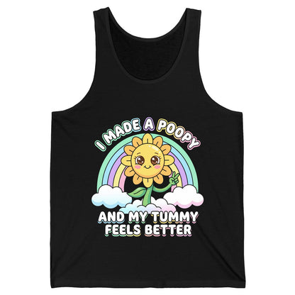 I Made a Poopy and My Tummy Feels Better kawaii sunflower Tank Top Black product mockup