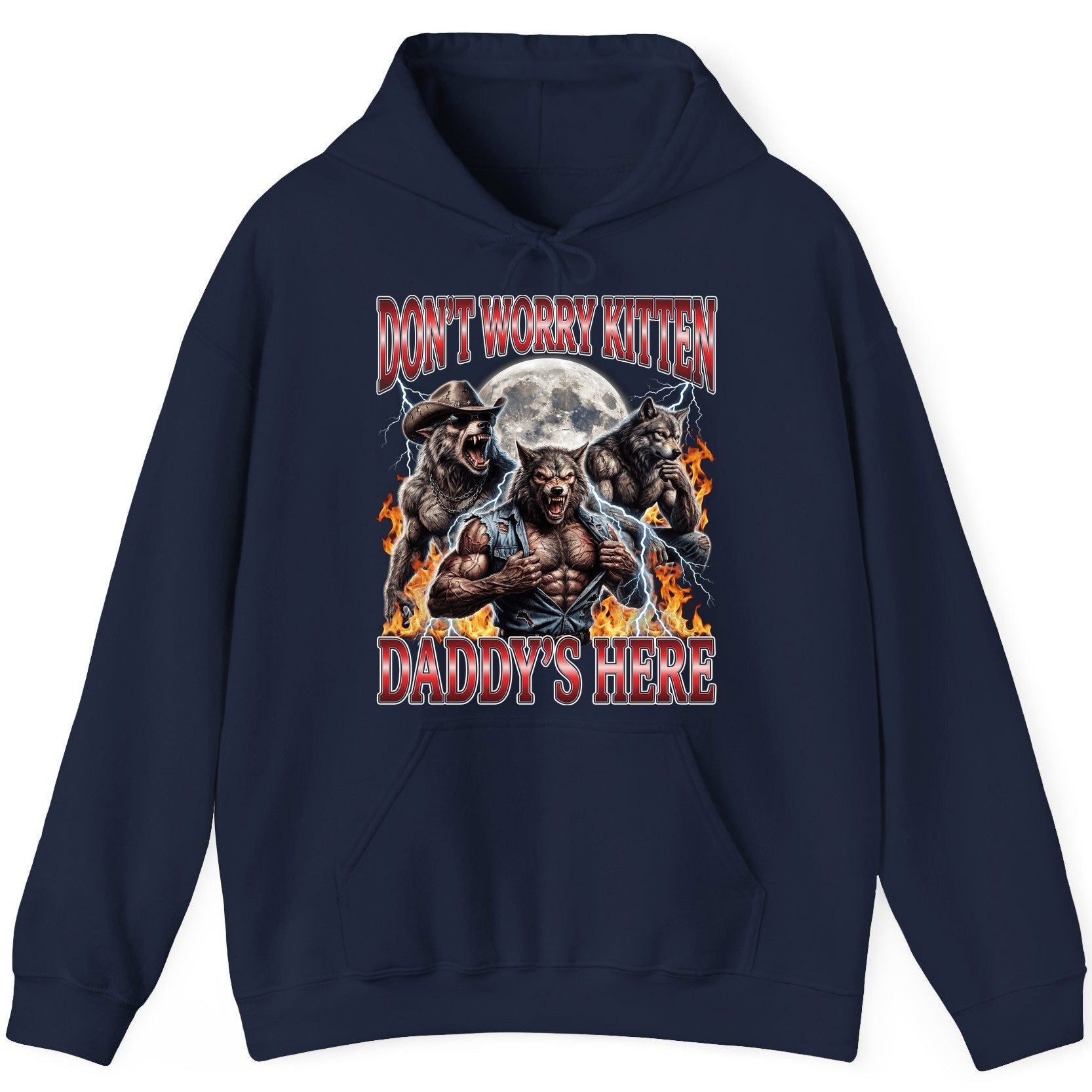 Don't Worry Kitten Daddy's Here werewolves Hoodie Navy product mockup