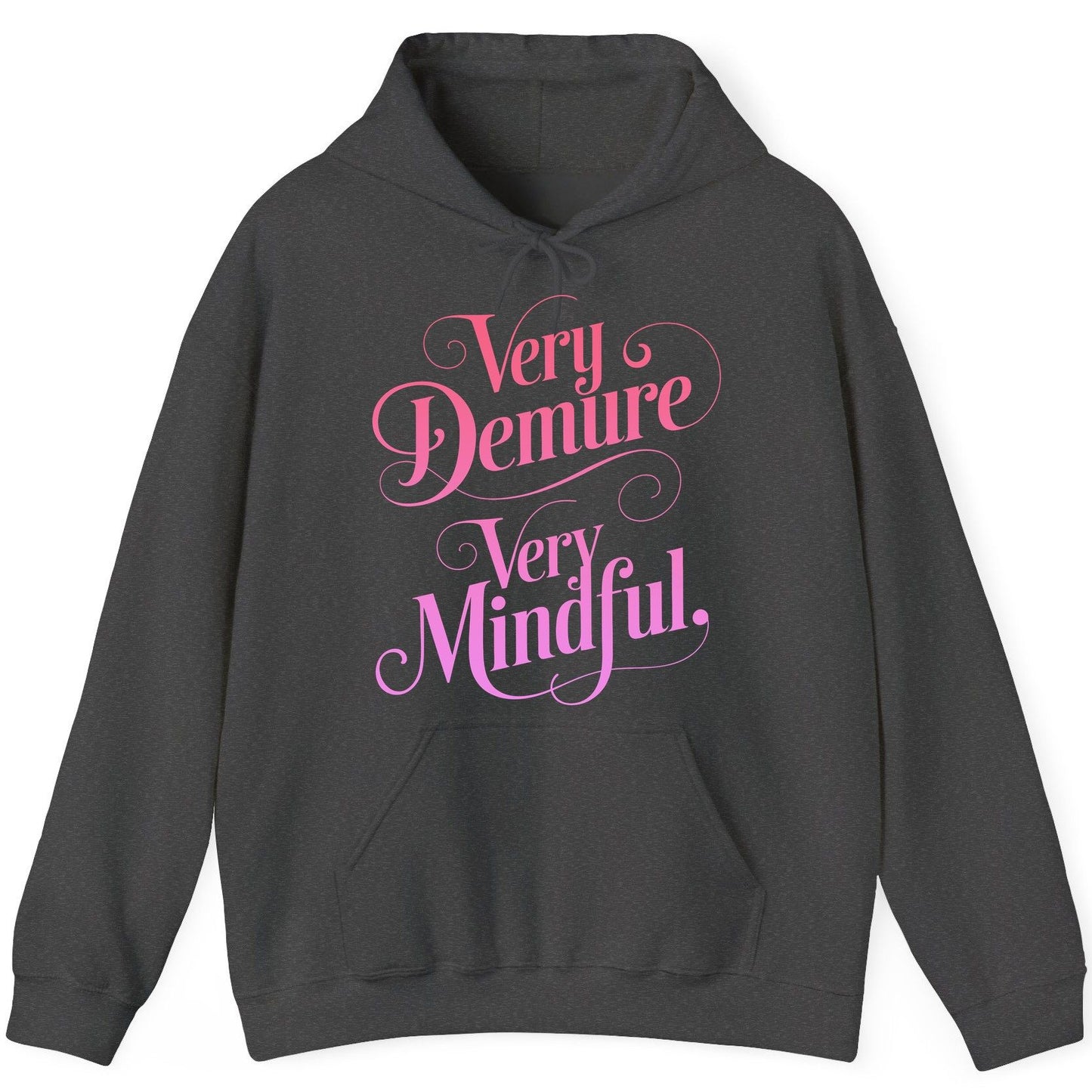 Very Demure Very Mindful mindfulness Hoodie Dark Heather product mockup