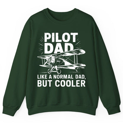 Pilot Dad, Like a Normal Dad, but Cooler pilot dad Sweatshirt Forest Green product mockup