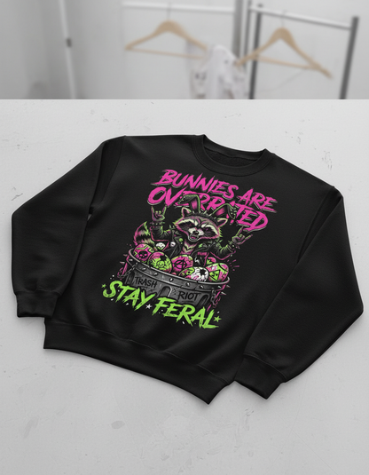 Punk Rock Raccoon Bunnies Are Overrated Sweatshirt - Black