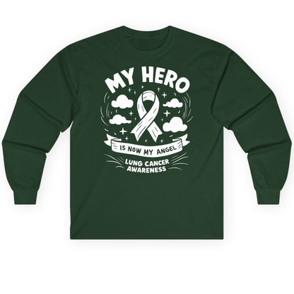 My Hero Is Now My Angel Lung Cancer Awareness lung cancer awareness Long Sleeve Tee Forest Green product mockup