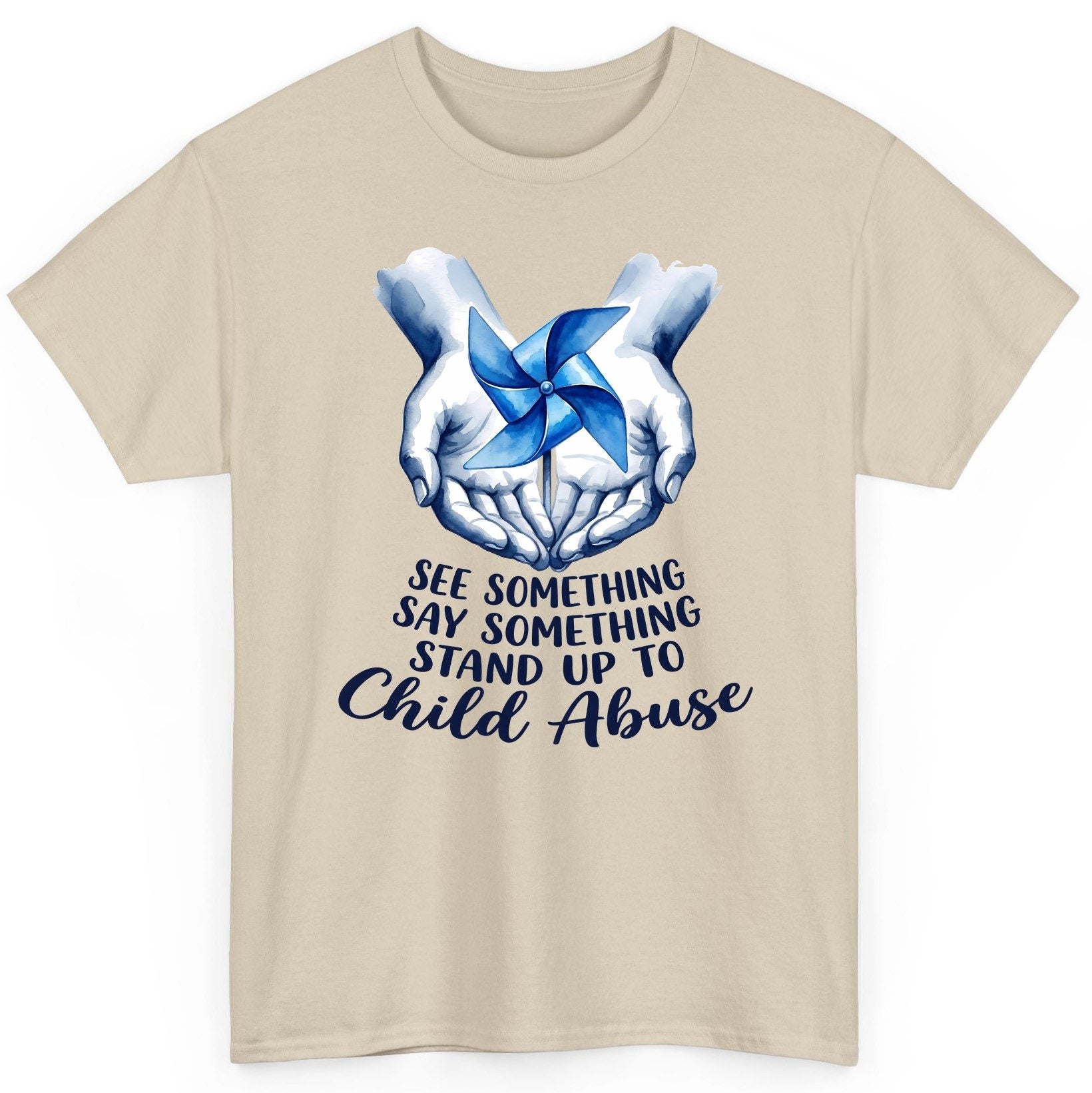 SEE Something SAY Something STAND UP TO Child Abuse Awareness T-Shirt - product mockup - Sand