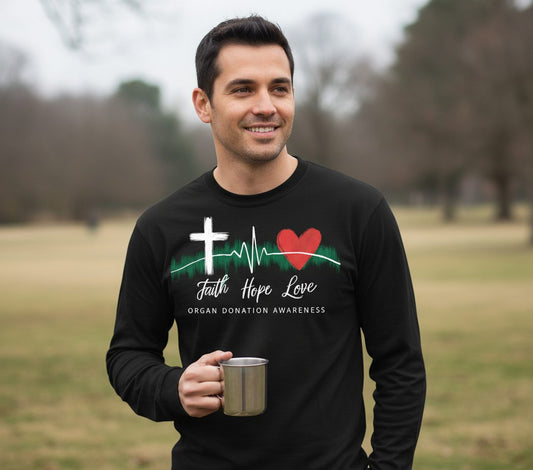 Faith Hope Love Organ Donation Awareness organ donation awareness Long Sleeve Tee Black lifestyle mockup