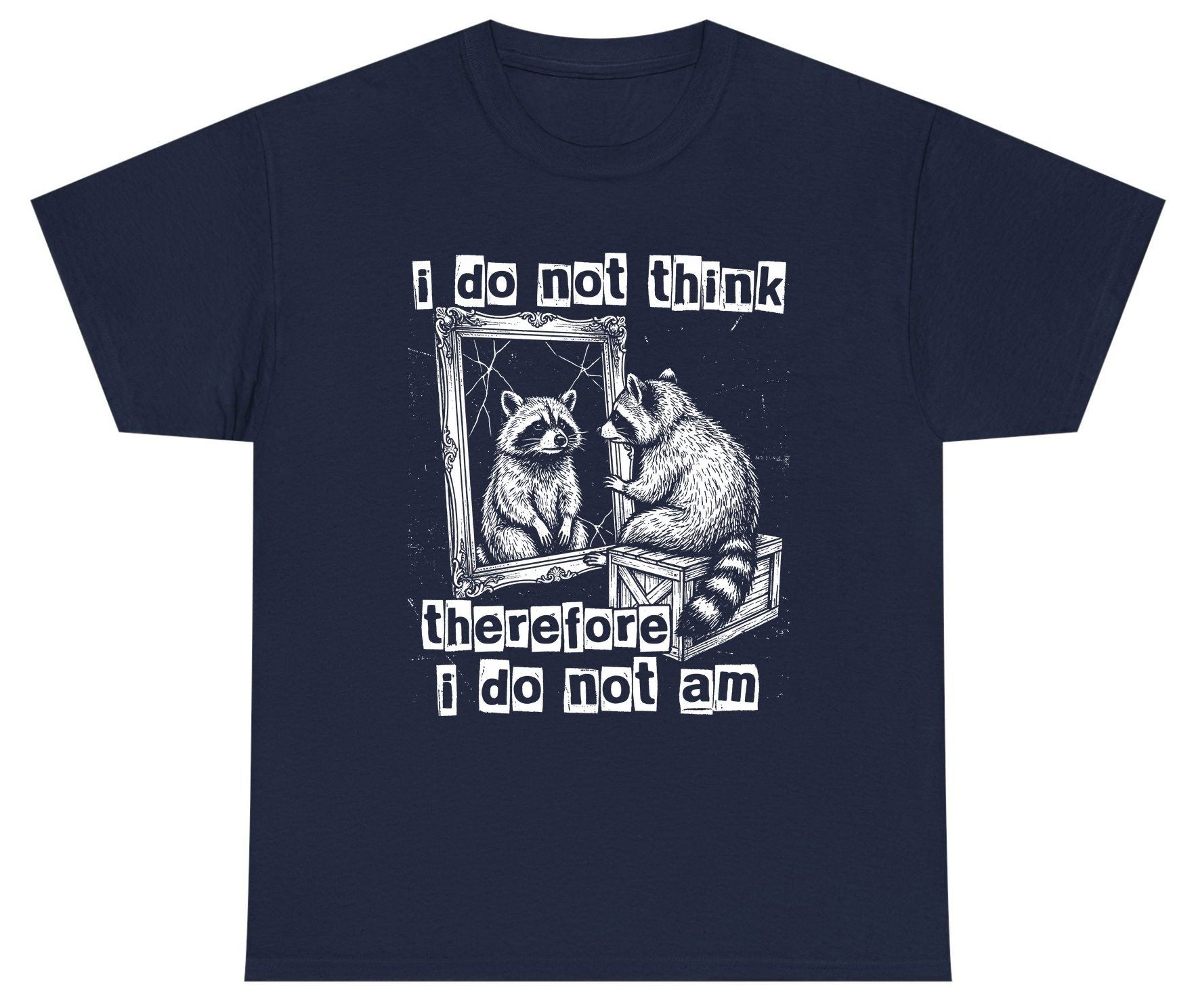 I Do Not Think Therefore I Do Not Am raccoon Youth T-Shirt Navy product mockup