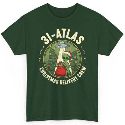 31-Atlas Christmas Delivery Crew alien Christmas T-Shirt Forest Green product mockup