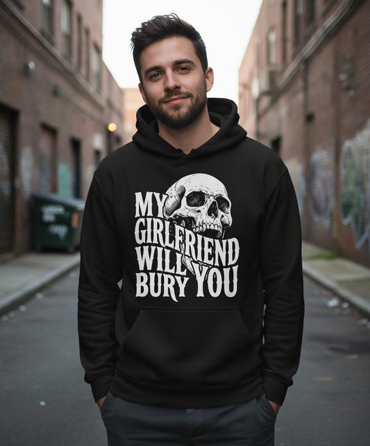 My Girlfriend Will Bury You skull Hoodie Black lifestyle mockup