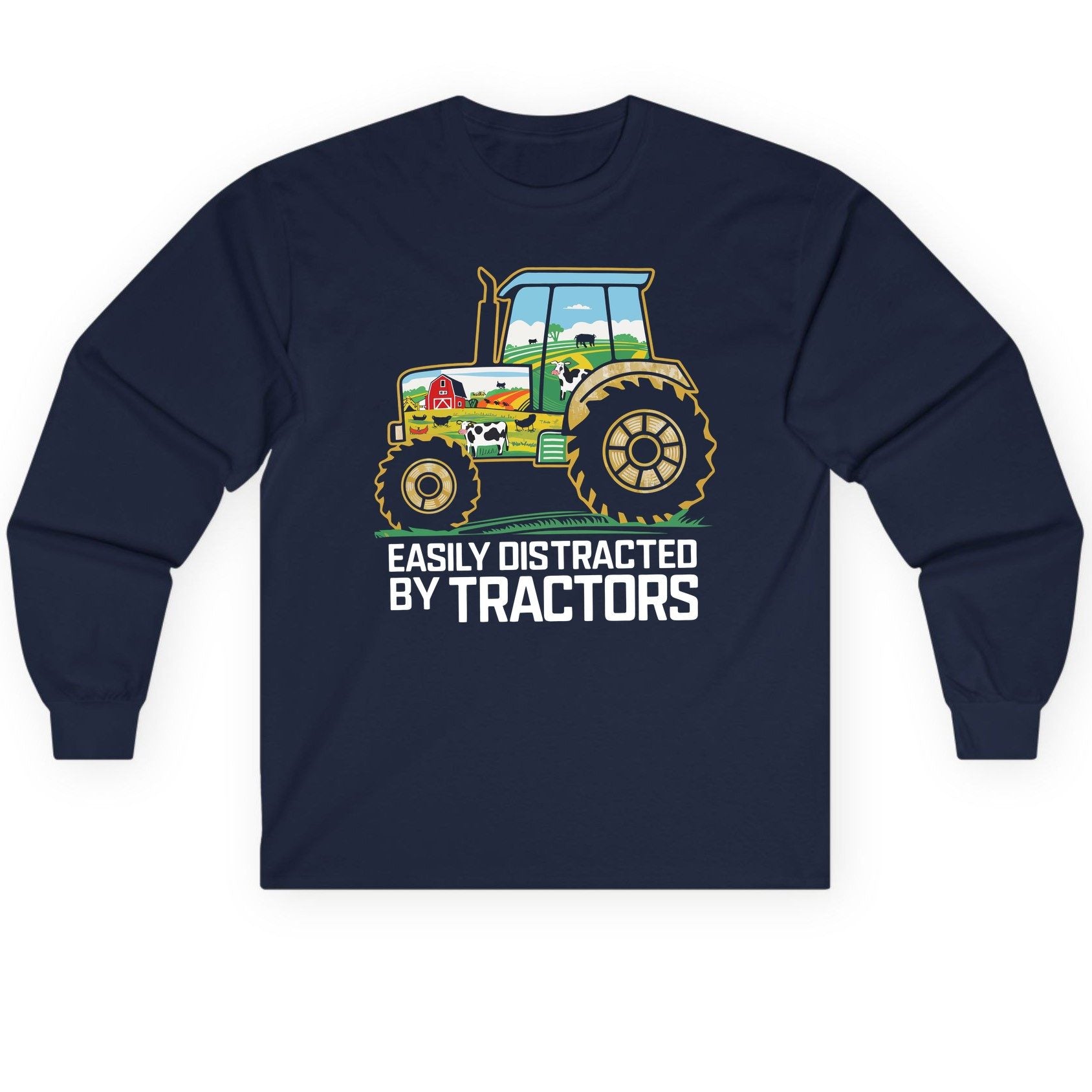 Easily Distracted by Tractors farming Long Sleeve Tee Navy product mockup