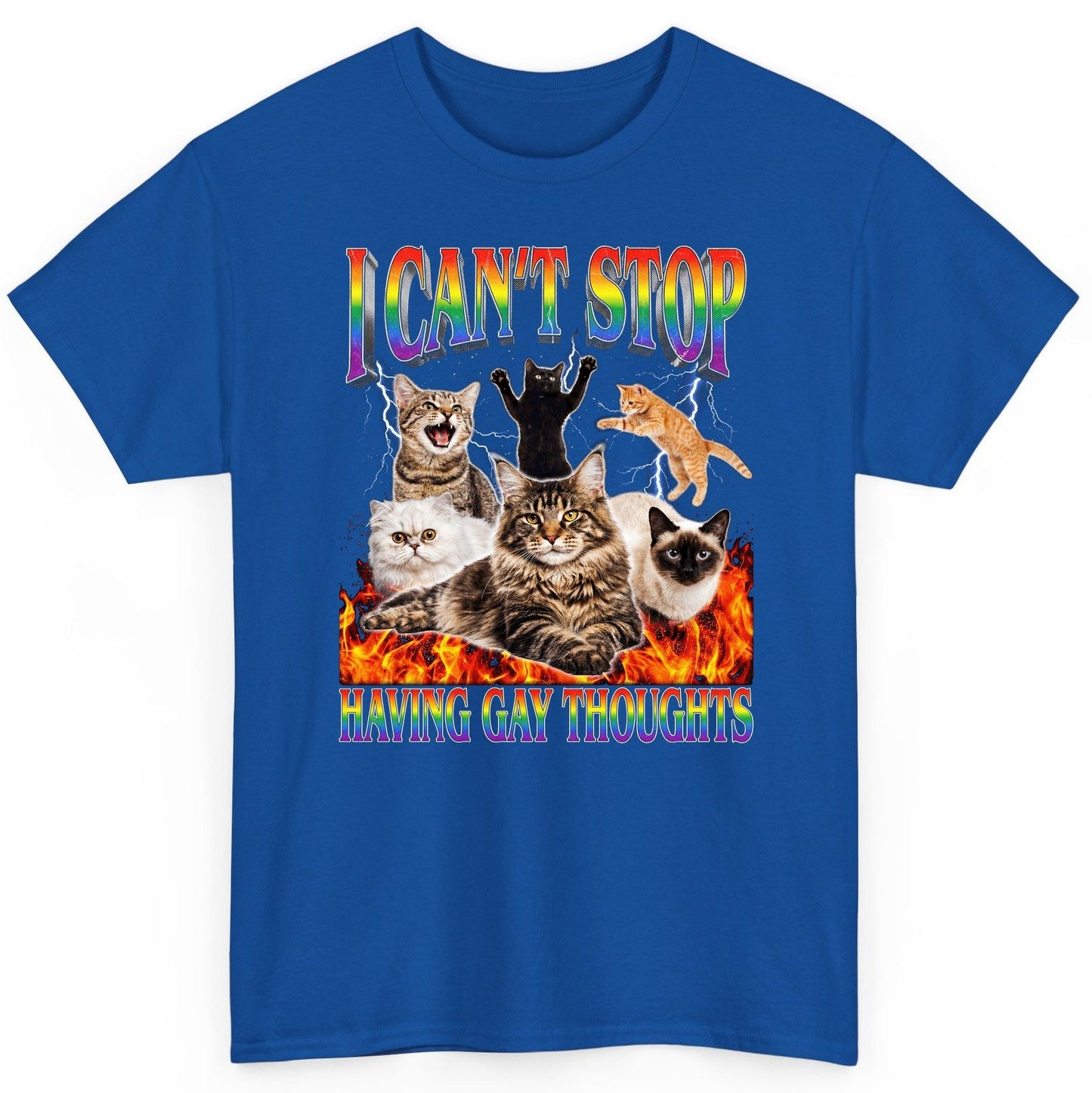 I Can't Stop Having Gay Thoughts cats T-Shirt Royal product mockup