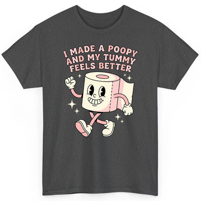 I Made a Poopy and My Tummy Feels Better funny toilet paper T-Shirt Dark Heather product mockup