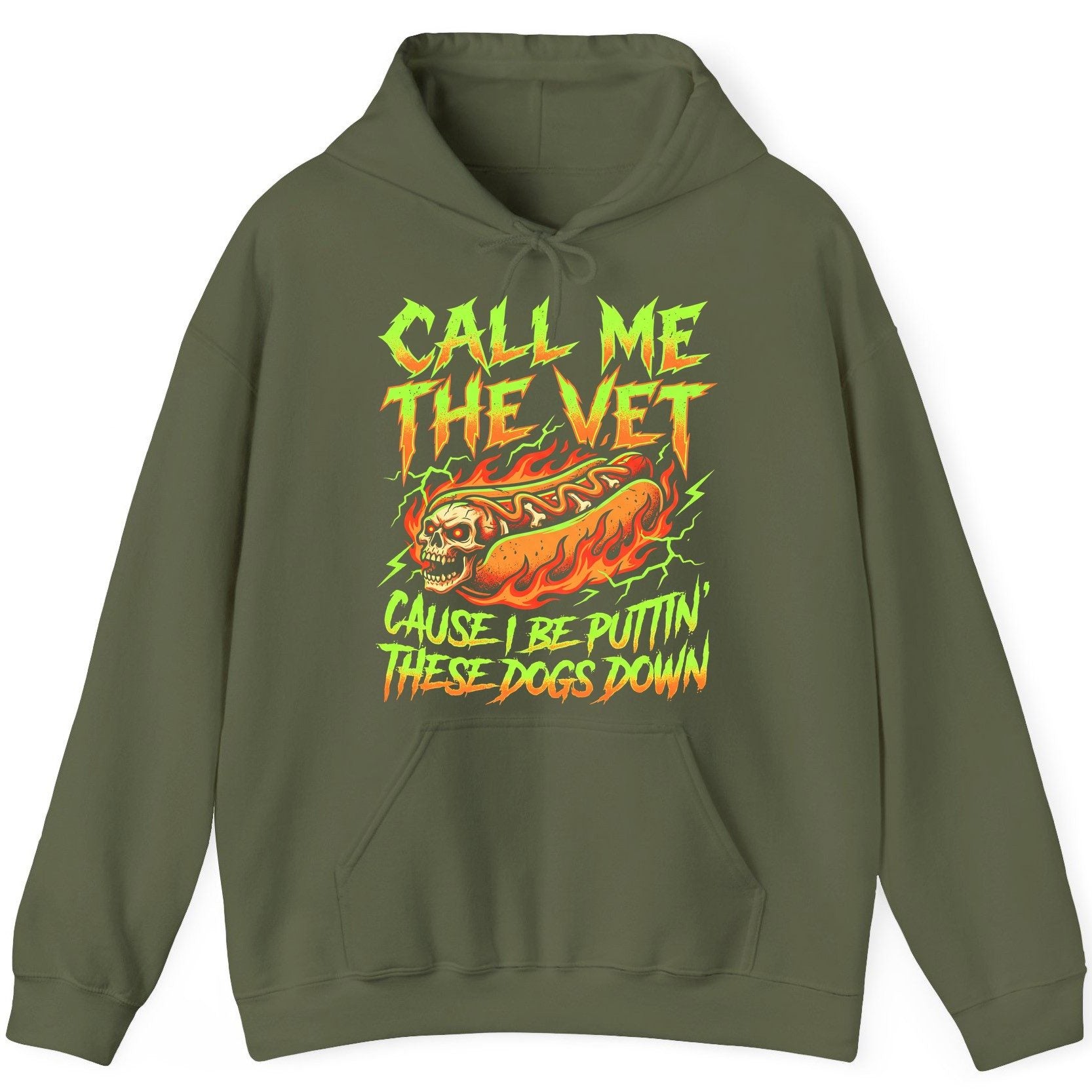 Call Me the Vet 'Cause I Be Puttin These Dogs Down sarcastic hot dog Hoodie Military Green product mockup