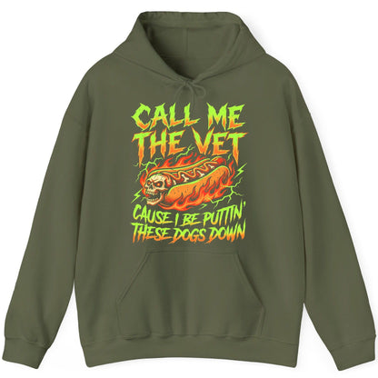 Call Me the Vet 'Cause I Be Puttin These Dogs Down sarcastic hot dog Hoodie Military Green product mockup