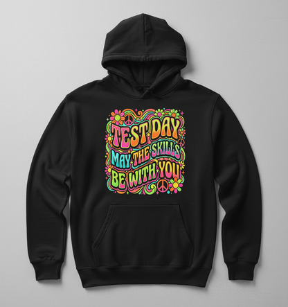 Test Day May The Skills Be With You Psychedelic Retro Design Hoodie - Black