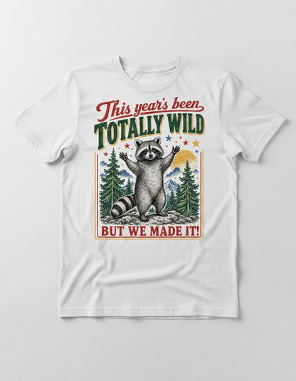 Totally Wild Raccoon Funny Animal Lovers T-Shirt - product mockup - White