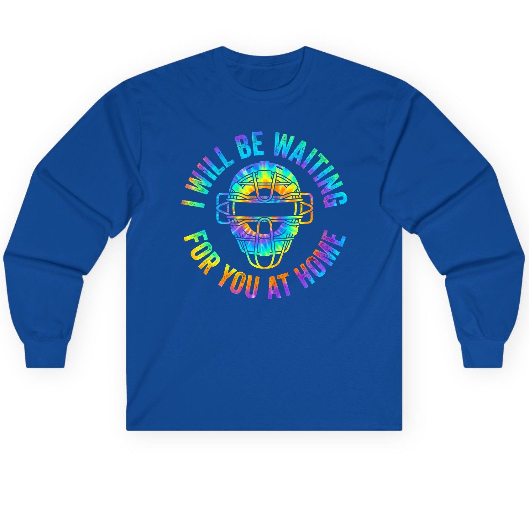 I Will Be Waiting for You at Home baseball catcher Long Sleeve Tee Royal product mockup