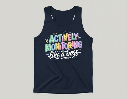 Actively Monitoring Like A Boss Funny Quote Tank Top - Navy
