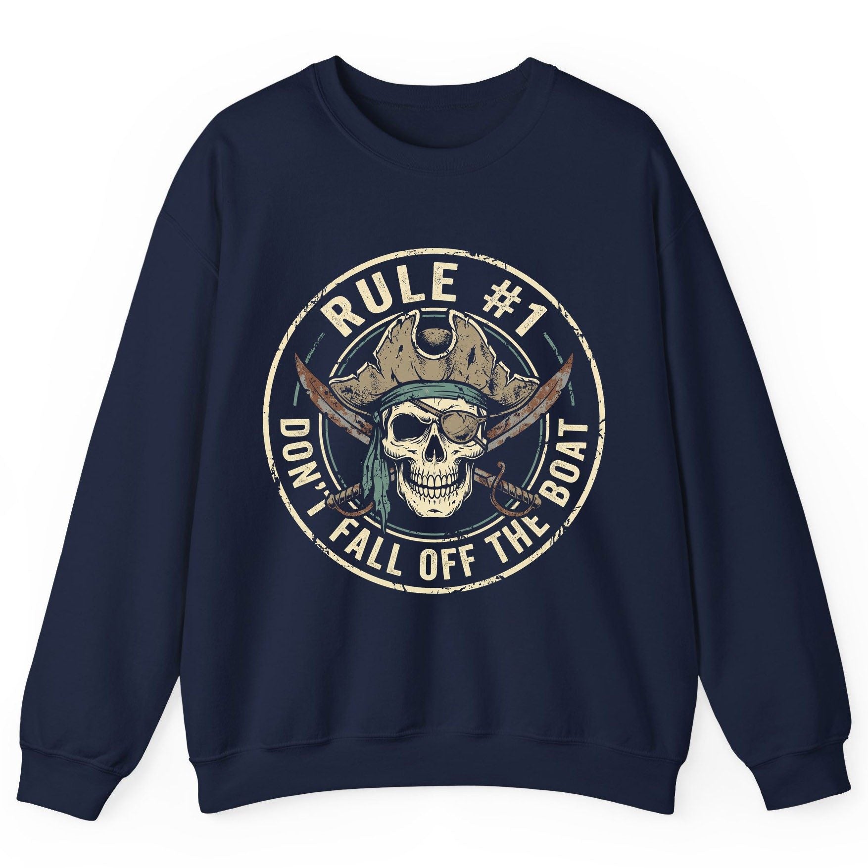 Rule 1 Don't Fall Off the Boat pirate Sweatshirt Navy product mockup