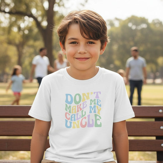 Don't Make Me Call My Uncle family humor Youth T-Shirt White lifestyle mockup