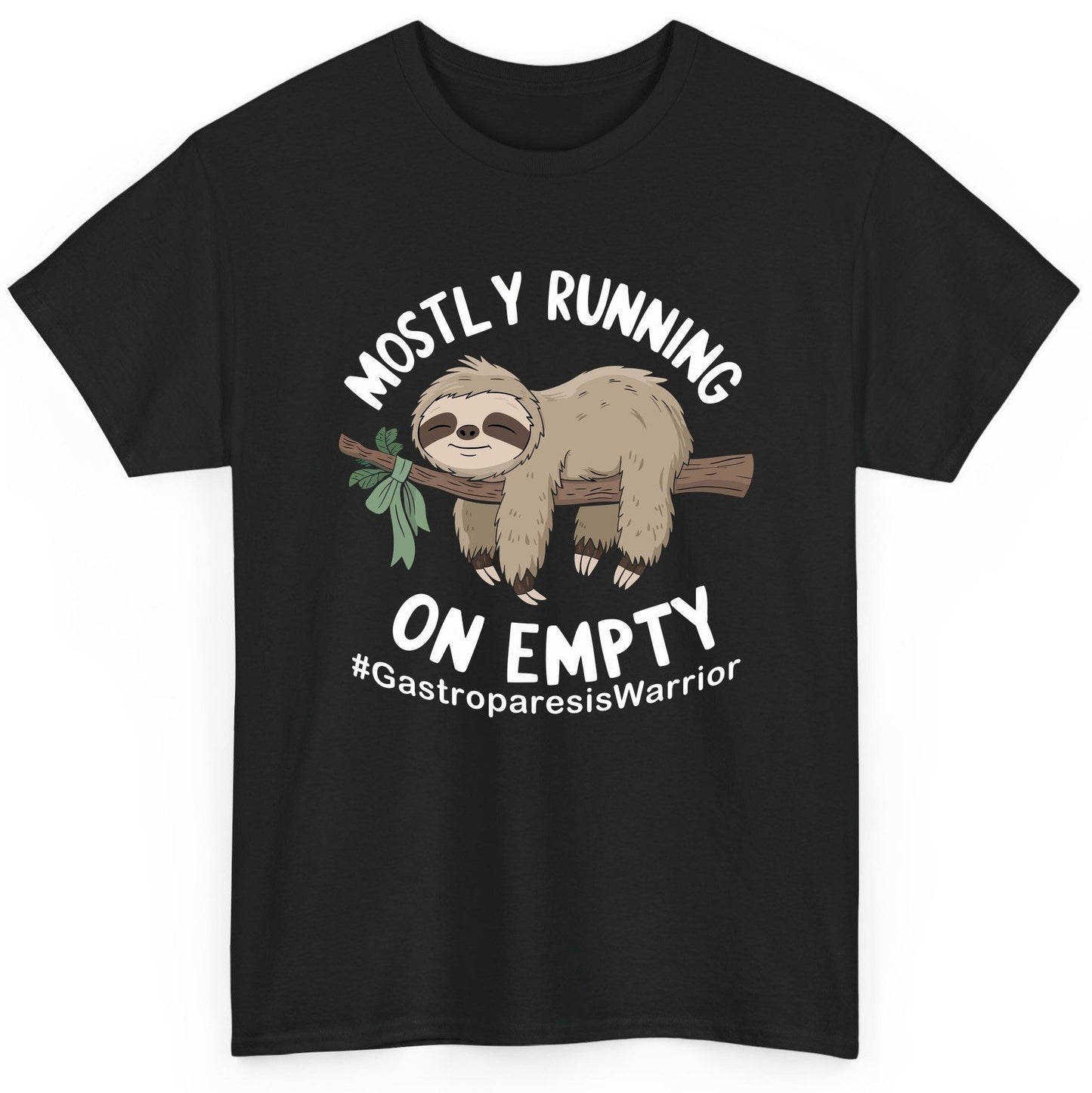 Mostly Running on Empty Gastroparesiswarrior gastroparesis awareness T-Shirt Black product mockup