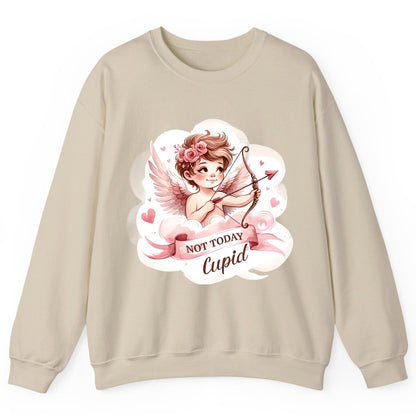 Not Today Cupid cupid Sweatshirt Sand product mockup
