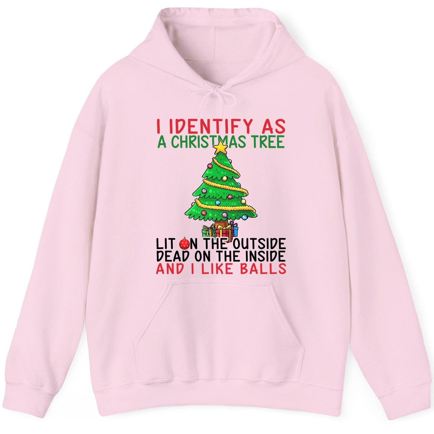 I Identify as a Christmas Tree and I Like Balls Christmas humor Hoodie Light Pink product mockup