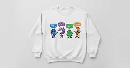 Funny Punctuation Marks Cartoon Characters Sweatshirt - White