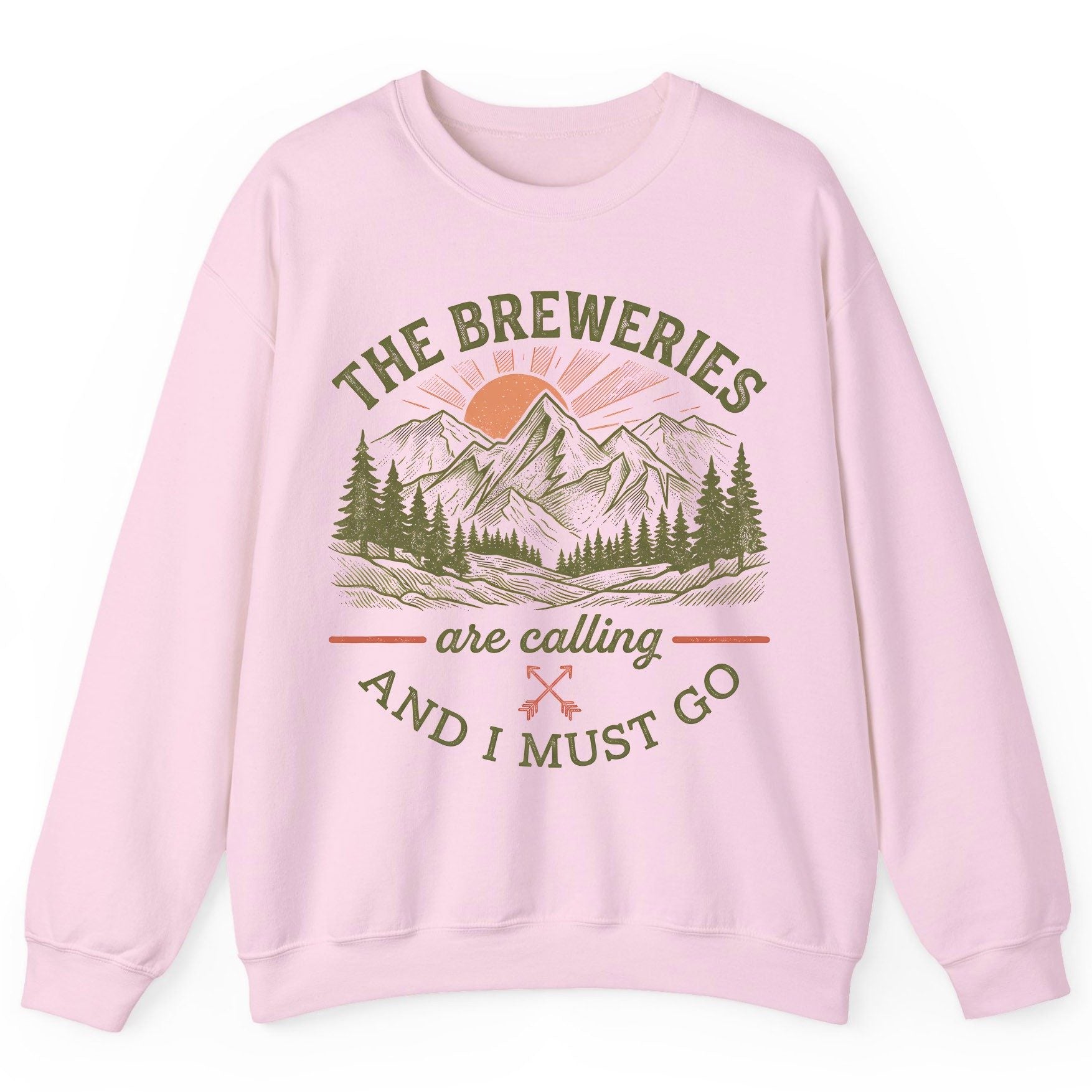 THE Breweries Are Calling AND I MUST GO Funny Craft Beer Sweatshirt - product mockup - Light Pink
