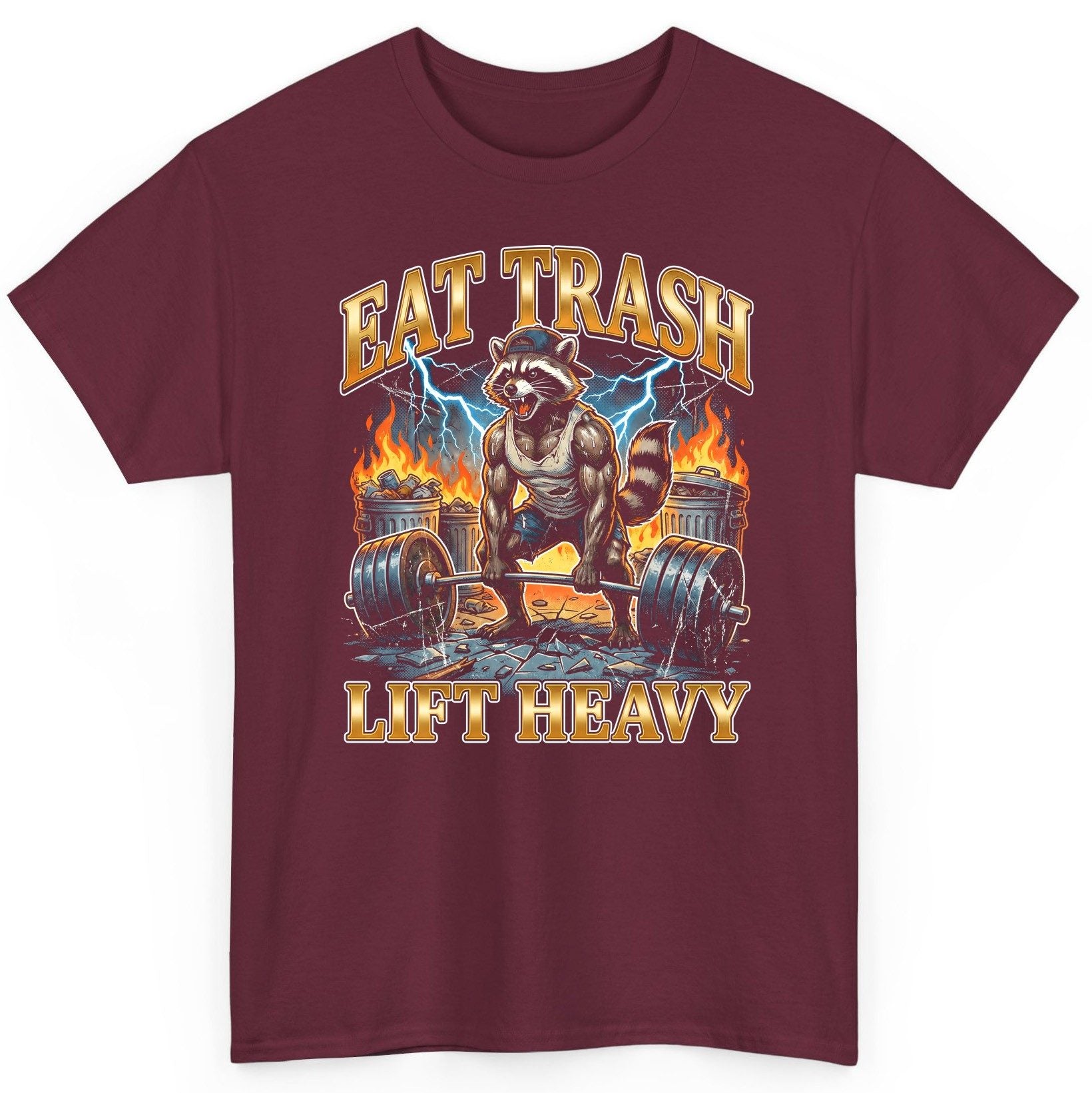 Eat Trash Lift Heavy raccoon T-Shirt Maroon product mockup