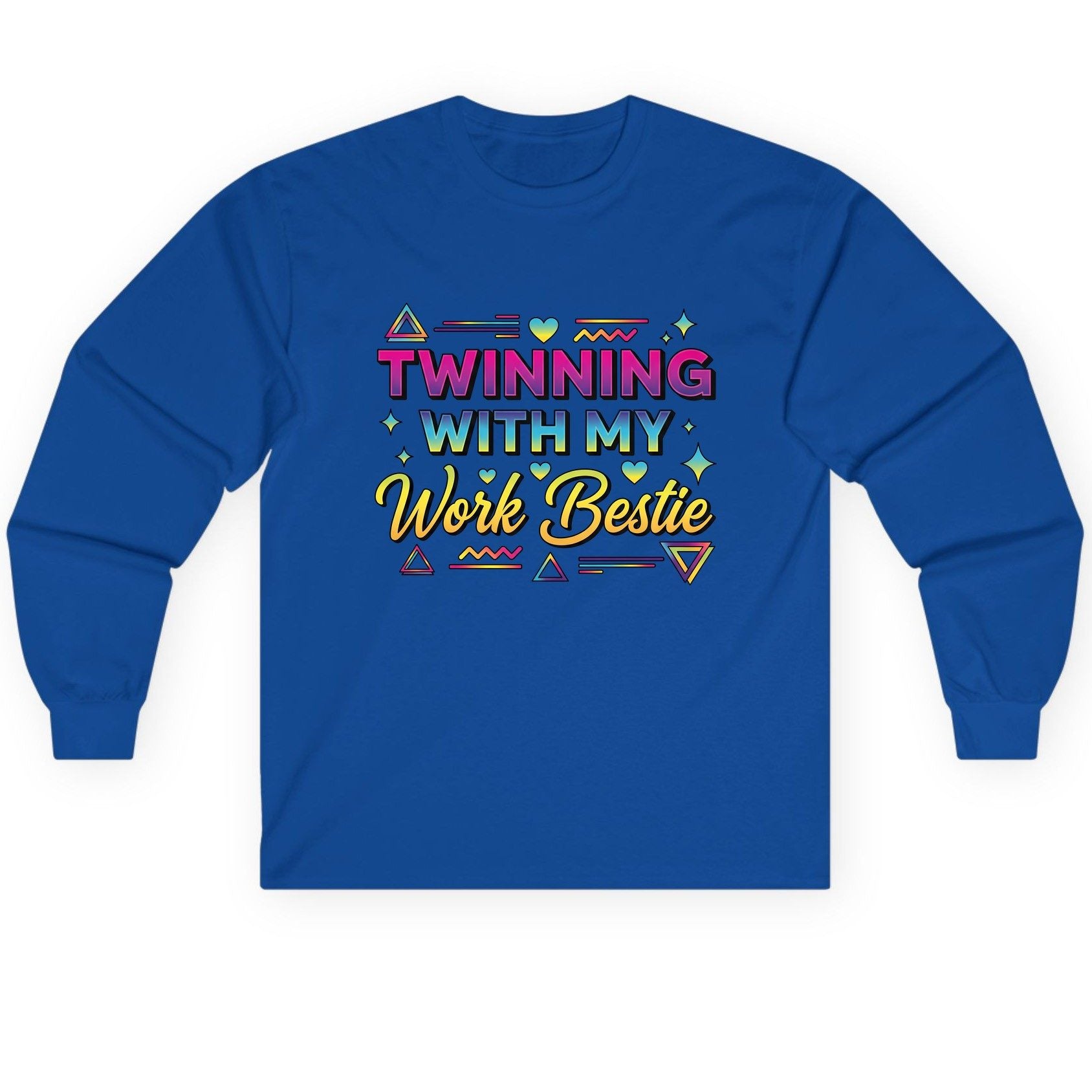 Twinning with My Work Bestie work bestie Long Sleeve Tee Royal product mockup