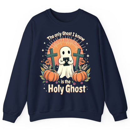 The Only Ghost I Know Is the Holy Ghost christian Halloween Sweatshirt Navy product mockup
