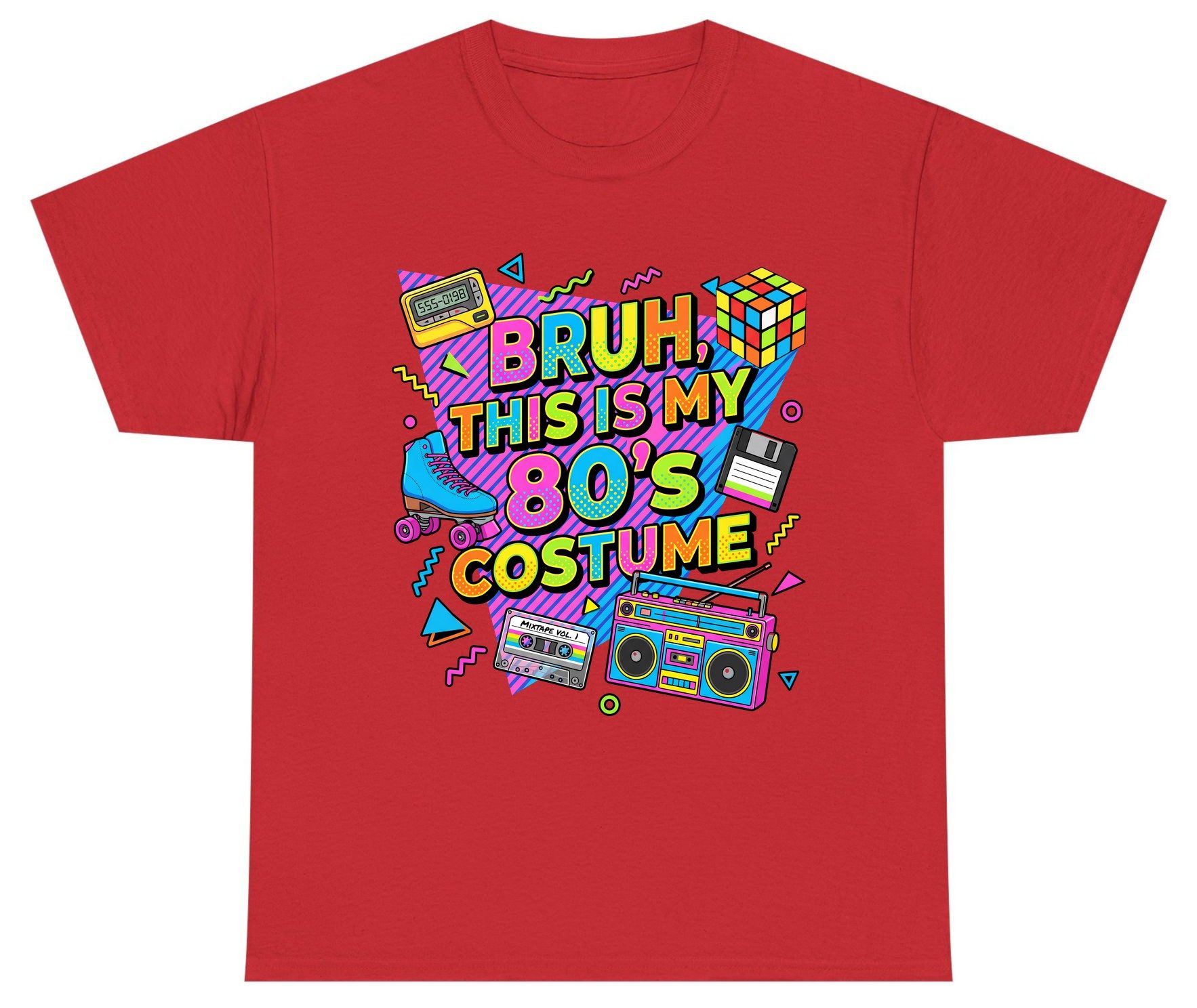 BRUH THIS IS MY 80'S Costume Funny Nostalgia Youth T-Shirt - product mockup - Red